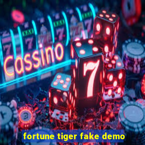 fortune tiger fake demo